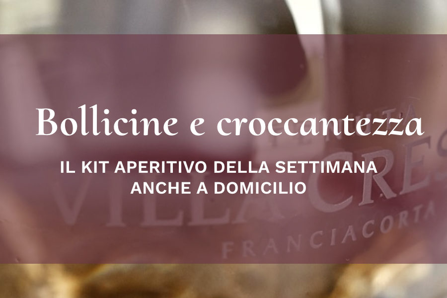 Kit aperitivo – Bollicine e croccantezza