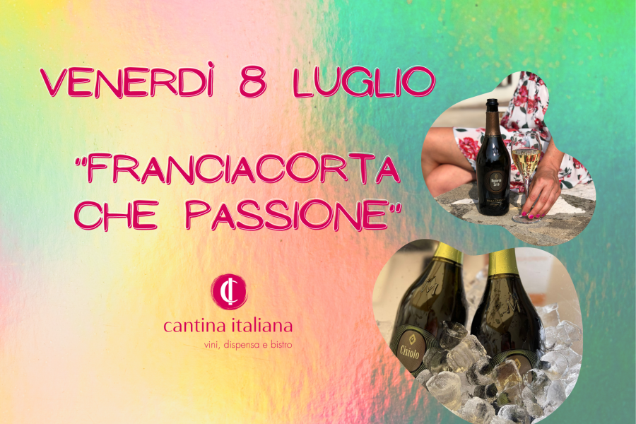 Franciacorta che passione!